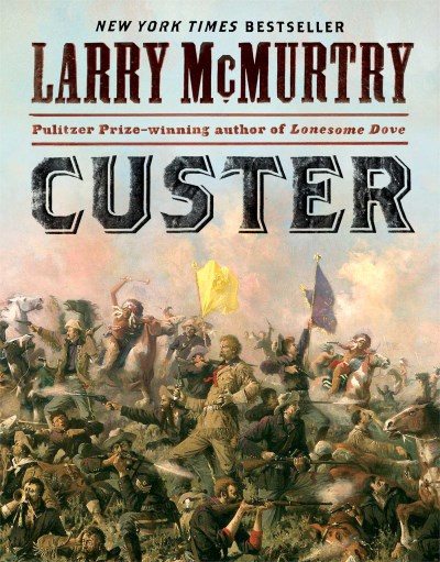 Larry McMurtry/Custer
